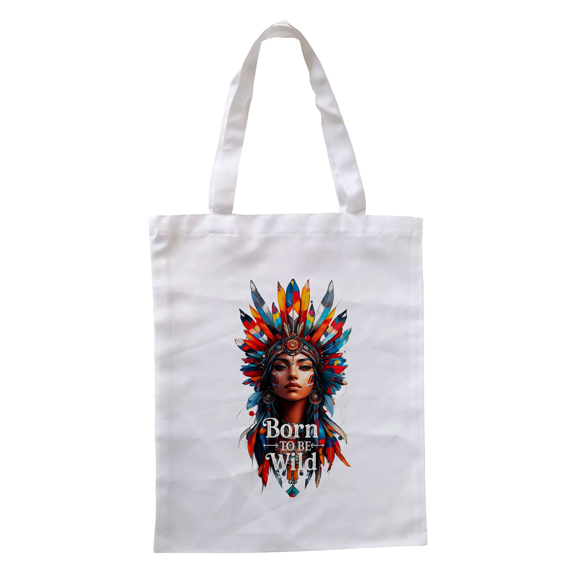 Tote bag blanc imprimé d’une femme amérindienne colorée avec inscription Born to be Wild